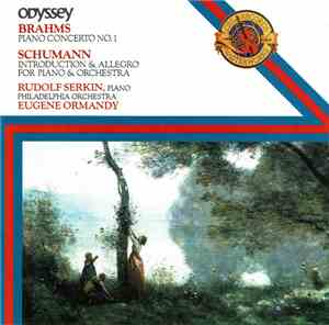 Brahms / Schumann / Rudolf Serkin, The Philadelphia Orchestra, Eugene Orman ...