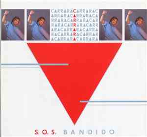 Carrara - S.O.S. Bandido