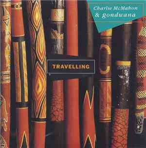 Charles McMahon - Travelling