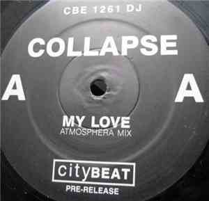 Collapse - My Love