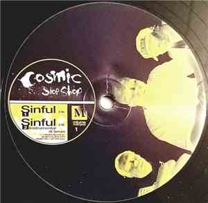 Cosmic Slop Shop - Sinful / The World Is Mine