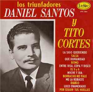 Daniel Santos Y Tito Cortes - Los Triunfadores