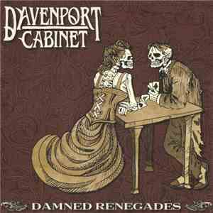 Davenport Cabinet - Damned Renegades