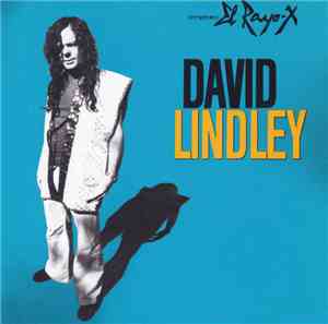 David Lindley - El Rayo-X