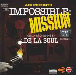 De La Soul - The Impossible: Mission TV Series: Pt. 1