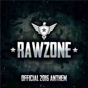 Digital Mindz - The First March (Rawzone 2016 Anthem)
