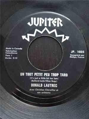 Donald Lautrec - Un Tout Petit Peu Trop Tard/Laura Lee