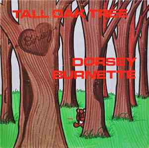 Dorsey Burnette - Tall Oak Tree