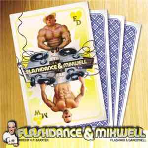 Flashdance  & Mixwell - Flashmix & Dancewell