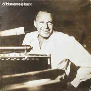 Frank Sinatra - Ol' Blue Eyes Is Back