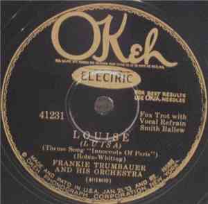 Frankie Trumbauer And His Orchestra - Louise / Wait 'Till You See 