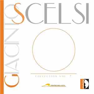 Giacinto Scelsi - Collection Vol. 7