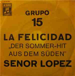 Grupo 15 - La Felicidad / Senor Lopez
