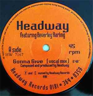 Headway feat. Beverley Harling - Gonna Give