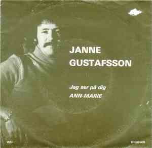 Janne Gustafsson  - Jag Ser På Dig / Ann-Marie