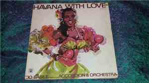 Jo Basile Accordian & Orchestra - Havana With Love