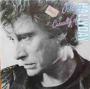 Johnny Hallyday - Casualty Of Love