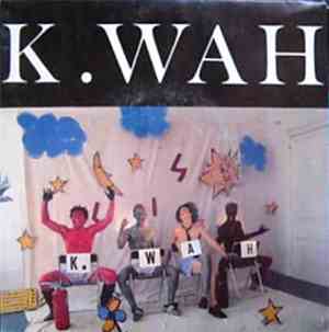 K. WAH - Plus Loin
