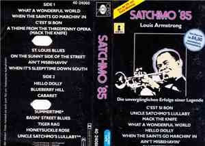 Louis Armstrong - Satchmo '85 - Die Unvergänglichen Erfolge Einer Legende