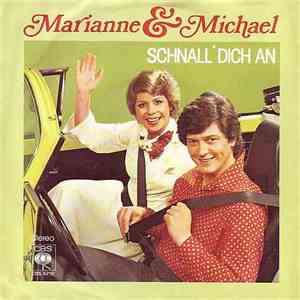 Marianne & Michael - Schnall' Dich An