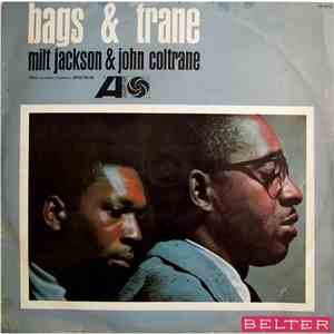 Milt Jackson & John Coltrane - Bags & Trane