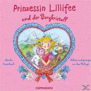 Monika Finsterbusch - Prinzessin Lillifee Und Der Bergkristall