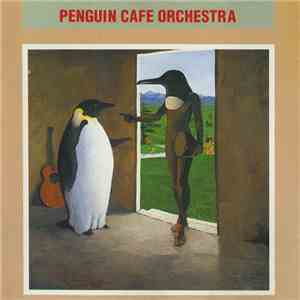 Penguin Cafe Orchestra - Penguin Cafe Orchestra