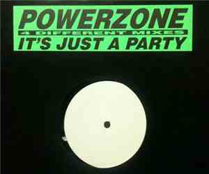 Powerzone - It's Just A Party