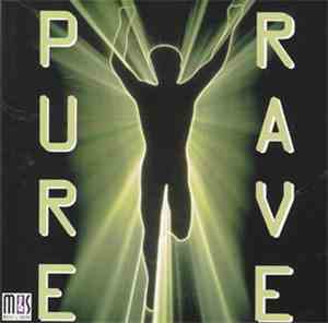 Pure Rave - Pure Rave