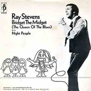 Ray Stevens - Bridget The Midget (The Queen Of The Blues)
