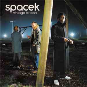 Spacek - Vintage Hi•Tech