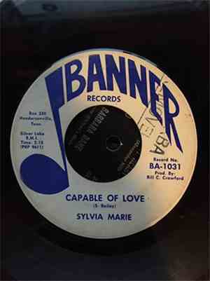 Sylvia Marie - Capable Of Love / Afraid Of The Dark