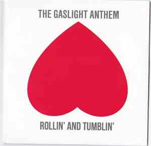 The Gaslight Anthem - Rollin' And Tumblin'