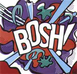 The Quiet Boys - Bosh!