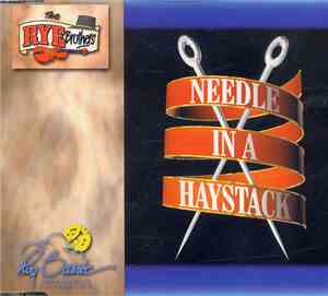 The Rye Brothers - Needle In A Haystack