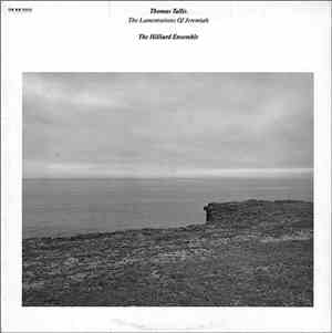 Thomas Tallis - The Hilliard Ensemble - The Lamentations Of Jeremiah