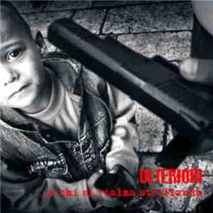 Ulteriori - ...E Chi Si Rialza Strillando