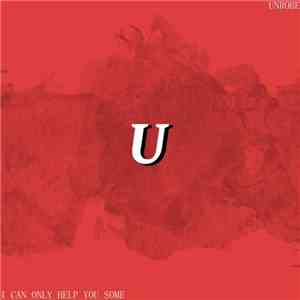Unrobe Feat. Armando Suzette & Pope Pop - I Can Only Help You Some