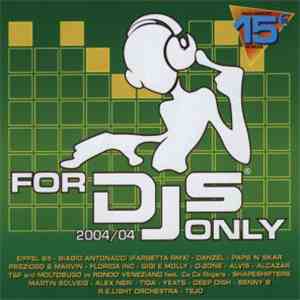 Various - For DJs Only 2004/04