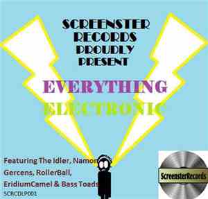 Various - Screenster Records Presents Everything Electronic