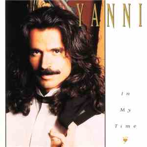 Yanni  - In My Time