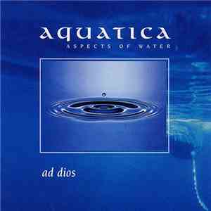 Ad Dios - Aquatica