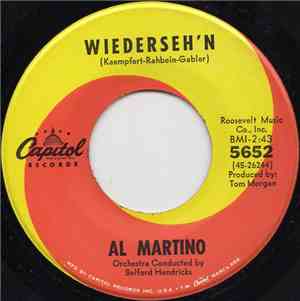 Al Martino - Wiederseh'n / The Minute You're Gone