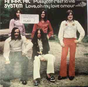 Anarchic System - Pussy Cat C'Est La Vie/love,oh My Love Amour