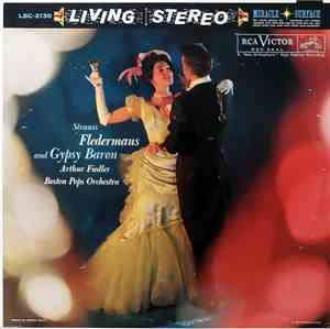 Arthur Fiedler • Boston Pops Play Johann Strauss - Selections From Flederma ...