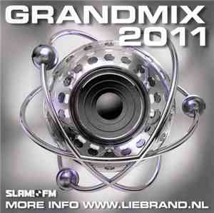 Ben Liebrand - Grandmix 2011