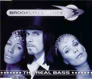 Brooklyn Bounce - The Real Bass