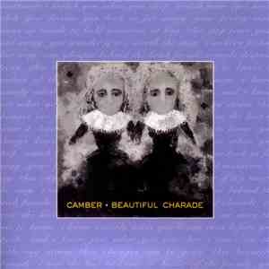 Camber - Beautiful Charade