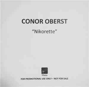 Conor Oberst - Nikorette