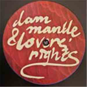 Dam Mantle, Lovers' Rights - Dam Mantle & Lovers' Rights